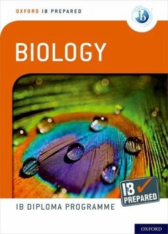 Cover Oxford IB Diploma Programme: IB Prepared: Biology