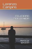 Felicidad Sostenida: Manual de Aplicación