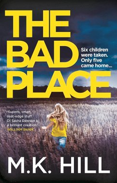 The Bad Place - Hill, M.K.