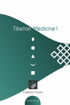 Tibetan Medicine I - Cozma, Evghenia