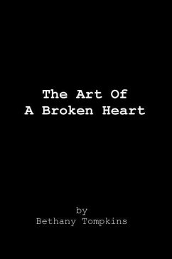 The Art Of A Broken Heart - Tompkins, Bethany Louise