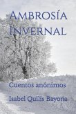 Ambrosía Invernal: Cuentos anónimos