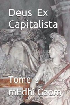 Deus Ex Capitalista - Gzom, Medhi