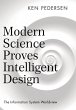Modern Science Proves Intelligent Design - Bild 1