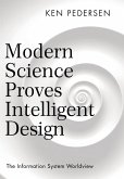 Modern Science Proves Intelligent Design