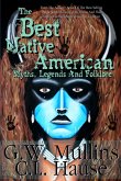 The Best Native American Myths, Legends, and Folklore