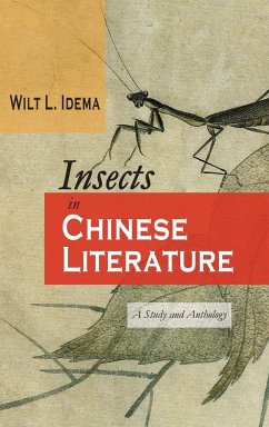 Insects in Chinese Literature - Idema, Wilt L.