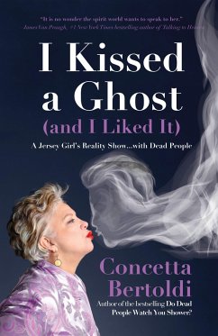 I Kissed a Ghost (and I Liked It) - Bertoldi, Concetta