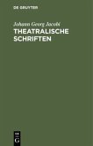 Theatralische Schriften Theatralische Schriften