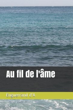 Au Fil de l'Âme - D'a, Enguerrand