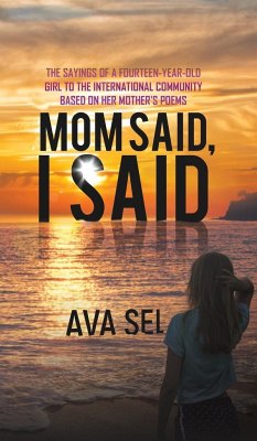 Mom Said, I Said - Sel, Ava