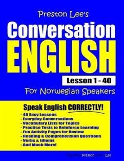 Preston Lee's Conversation English For Norwegian Speakers Lesson 1 - 40 - Preston, Matthew; Lee, Kevn
