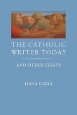 The Catholic Writer Today