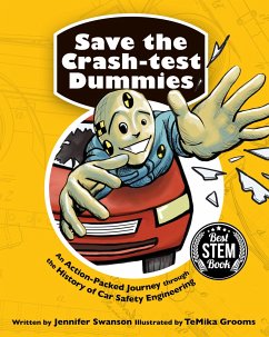 Save the Crash-Test Dummies - Swanson, Jennifer