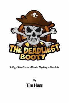 The Deadliest Booty - Hass, Tim