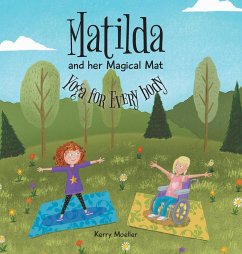 Matilda and her Magical Mat - Moeller, Kerry
