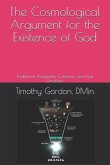 The Cosmological Argument for the Existence of God