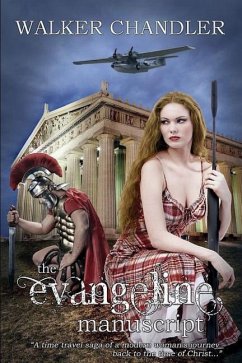 The Evangeline Manuscript - Chandler, Walker