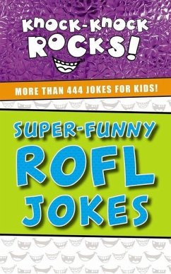 Super-Funny Rofl Jokes - Thomas Nelson