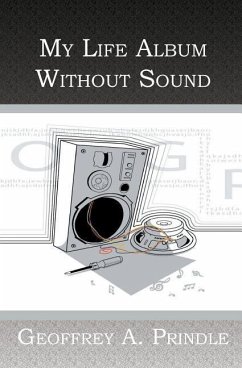 My Life Album Without Sound - Prindle, Geoffrey a