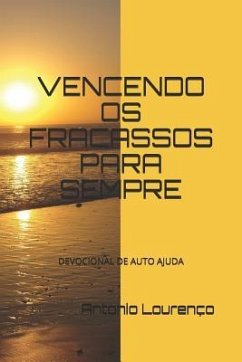 Vencendo OS Fracassos Para Sempre - Lourenço, Antonio