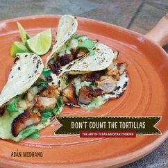 Don't Count the Tortillas - Medrano, Adán