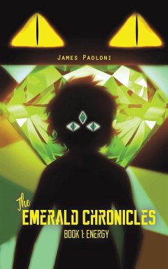 The Emerald Chronicles - Paoloni, James