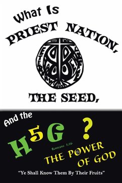 What is Priest Nation, the Seed, and the H5G? - Scholes, Herbert