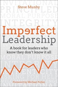 Imperfect Leadership - Munby, Steve