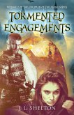 Tormented Engagements