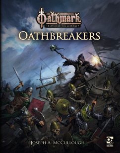 Oathmark: Oathbreakers - McCullough, Mr Joseph A.