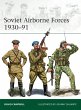 Soviet Airborne Forces 1930-91 - Bild 1