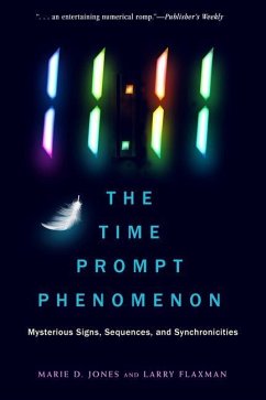 11:11 the Time Prompt Phenomenon - Jones, Marie D. (Marie D. Jones); Flaxman, Larry