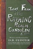 Tales from the Rhyming Realm of Gandolin: Volume 2: Random Rhythmic Ramblings