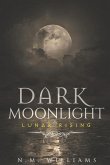 Dark Moonlight: Lunar Rising