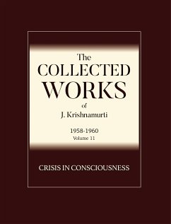 Crisis in Consciousness (eBook, ePUB) - Krishnamurti, J.