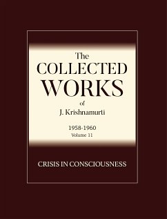 Crisis in Consciousness (eBook, ePUB) - Krishnamurti, J