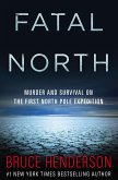 Fatal North (eBook, ePUB)