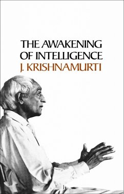 Awakening of Intelligence (eBook, ePUB) - Krishnamurti, J.