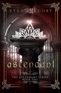 Ascendant - Gregory, Kyra