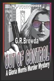 Out of Control: A Gloria Morris Murder Mystery