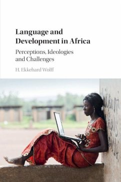 Language and Development in Africa - Wolff, H. Ekkehard