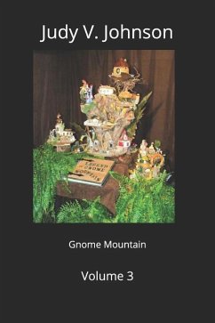 Gnome Mountain: Volume 3 Lachlan - Johnson, Judy V.