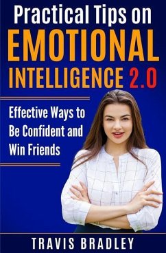 Practical Tips on Emotional Intelligence 2.0 - Bradley, Travis