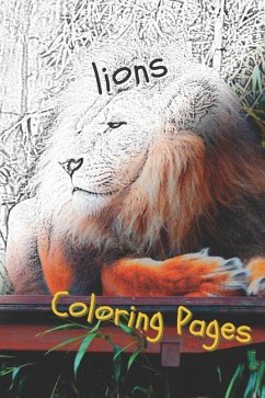 Lions Coloring Pages: Lions Beautiful Drawings for Adults Relaxation - Pages, Coloring