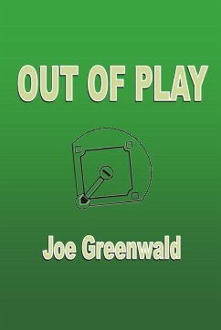 Out of Play - Greenwald, Joe