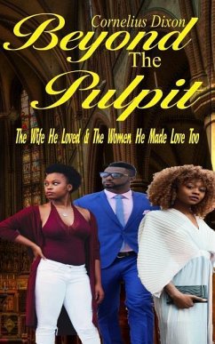 Beyond the Pulpit - Dixon, Cornelius