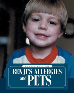 Benji's Allergies and Pets - Bocian, Linda