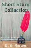 Short Story Collection: An Every Day Read for Busy People