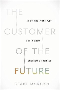The Customer of the Future - Morgan, Blake